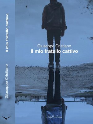 cover image of Il Mio Fratello Cattivo